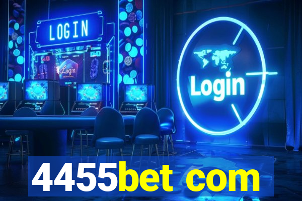 4455bet com